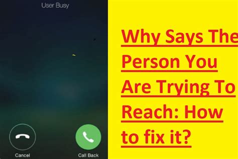 How To Fix The Person You Are Trying To Reach Is Not.